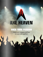 AXE HEAVEN® Biography (PDF opens in new window)